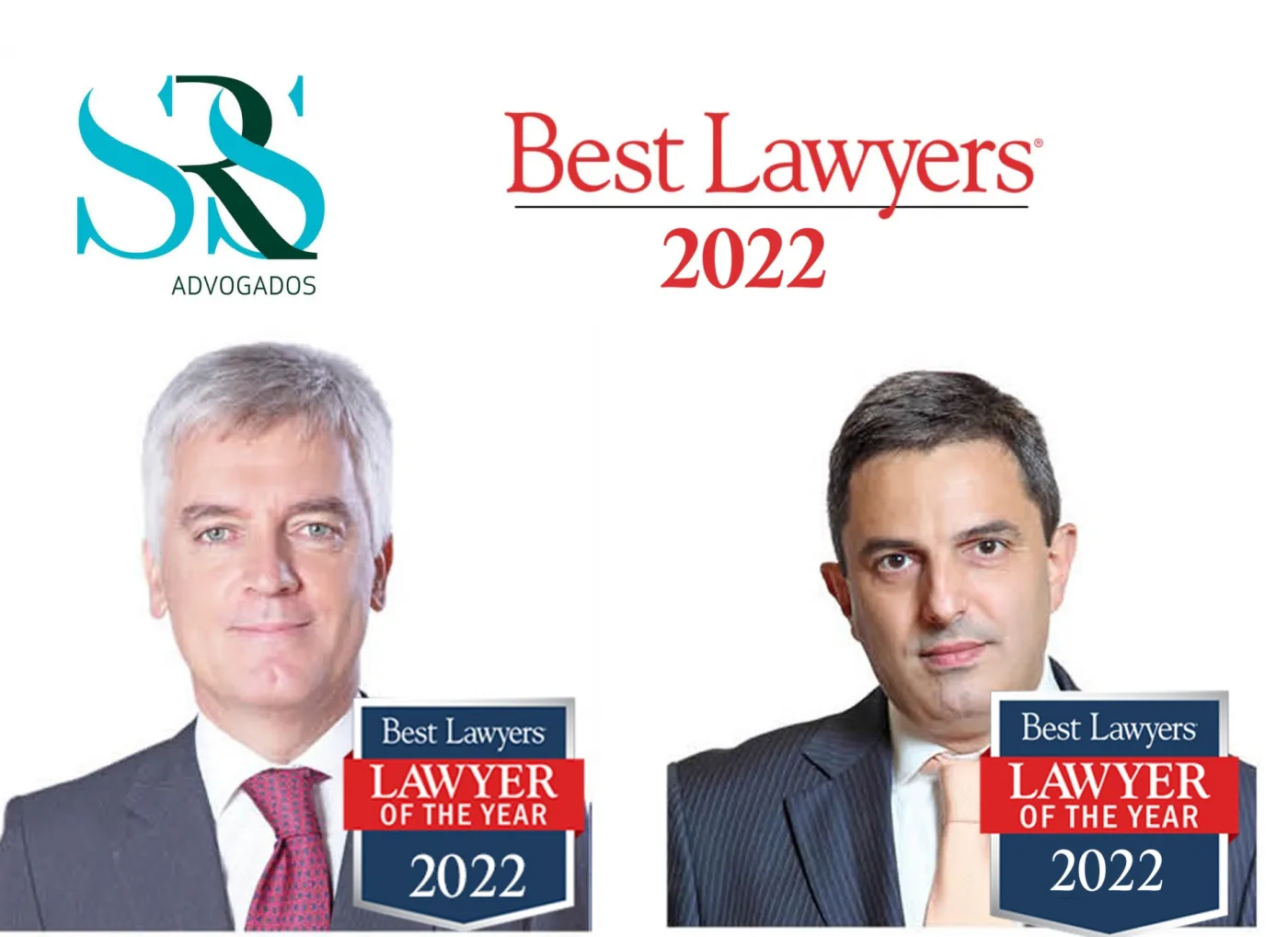 Octávio Castelo Paulo e Luís Neto Galvão distinguidos como "Lawyer of the Year" pelo Best Lawyers 2022