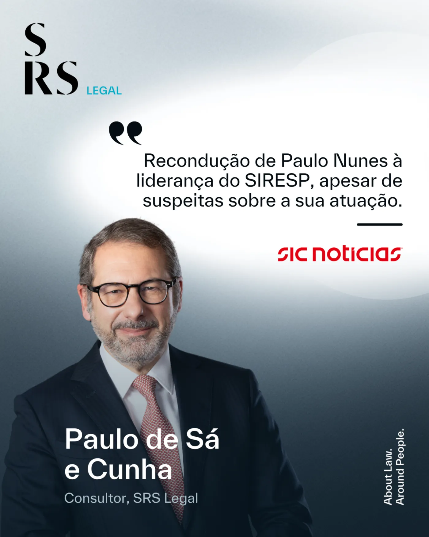 Paulo Nunes has been reappointed as head of SIRESP, despite suspicions surrounding his conduct (with Paulo de S&aacute; e Cunha)