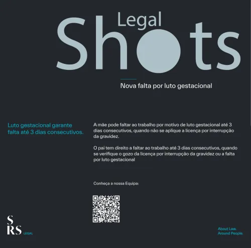 SRS Legal Shots - Nova falta por luto gestacional