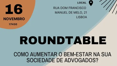 SRS Legal acolhe mesa redonda da Associação Direito Mental com o tema "Como aumentar o Bem-Estar na sua Sociedade de Advogados"