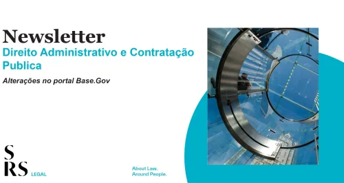 Newsletter Administrativo e Contratação Pública - Alterações no Portal Base.Gov