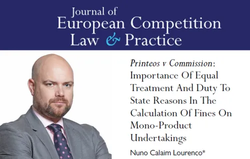 Nuno Calaim Lourenço assina artigo no Journal of European Competition Law & Practice