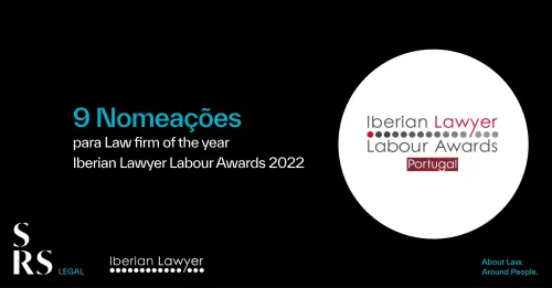  SRS Legal com 19 nomeações para os Iberian Lawyer Iberian Labour Awards 2022