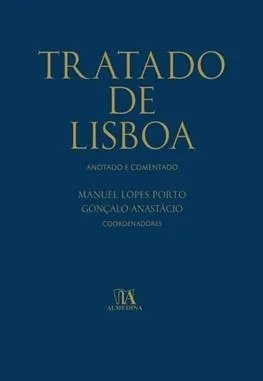 Tratado de Lisboa, anotado e comentado