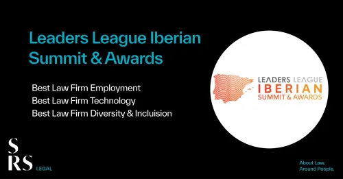 SRS Legal distinguida com três prémios na Leaders League Iberia Summit & Awards