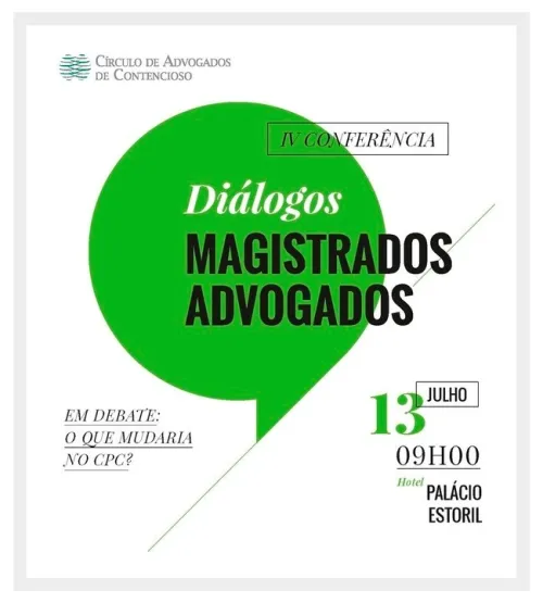 Conferência "Diálogos Advogados - Magistrados" a 13 de Julho
