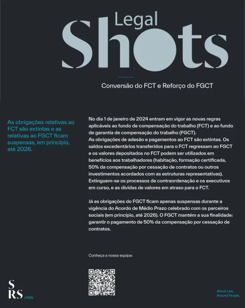 SRS Legal Shots - Conversão do FCT e Reforço do FGCT