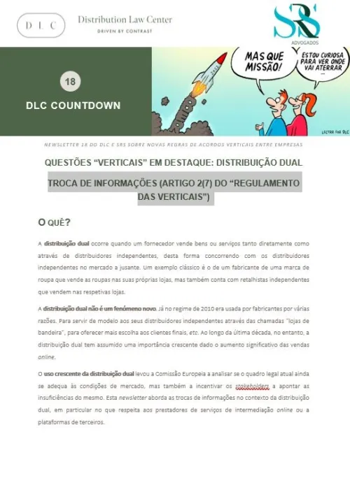 QUESTÕES “VERTICAIS” EM DESTAQUE: DISTRIBUIÇÃO DUAL: TROCA DE INFORMAÇÕES (ARTIGO 2(7) DO “REGULAMENTO DAS VERTICAIS”)