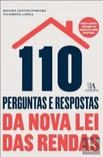 110 Perguntas e Respostas da Nova Lei das Rendas