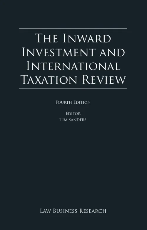 The Inward Investment and International Taxation Review