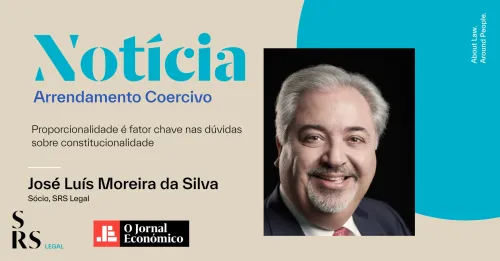 Coercive lease: Proportionality is a key factor in doubts about constitutionality (with José Luís Moreira da Silva)