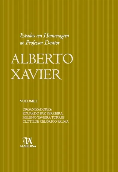 Estudos em Homenagem ao Professor Doutor Alberto Xavier