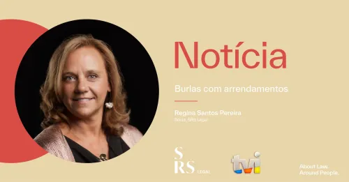 "Burlas com arrendamentos" (com Regina Santos Pereira)