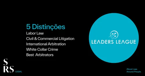 Leaders League inclui SRS entre melhores sociedades de advogados em Portugal em cinco categorias