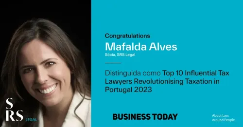Mafalda Alves no Top 10 Influential Tax Lawyers Revolutionising Taxation in Portugal 2023