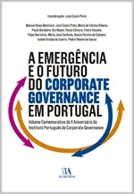 A Emergência do Futuro do Corporate Governance em Portugal