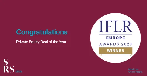 SRS Legal distinguished with "Private Equity Deal of the Year" at IFLR Europe Awards 2023