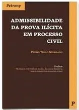 Admissibilidade da Prova Ilícita em Provesso Civil