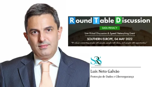 Luis Neto Galvão at the "Round Table Discussion: Data Privacy"