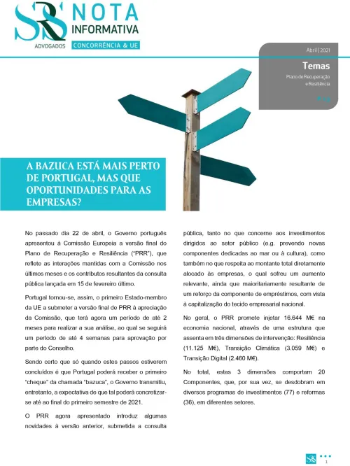 Nota Informativa | Plano de Recuperação e Resiliência | A BAZUCA ESTÁ MAIS PERTO DE PORTUGAL, MAS QUE OPORTUNIDADES PARA AS EMPRESAS?