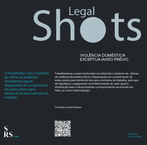 SRS Legal Shots - Violência Doméstica exceptua aviso prévio