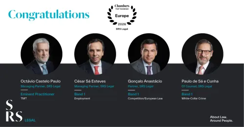 Chambers Europe 2026 highlights once again C&eacute;sar S&aacute; Esteves, Oct&aacute;vio Castelo Paulo and Gon&ccedil;alo Anast&aacute;cio