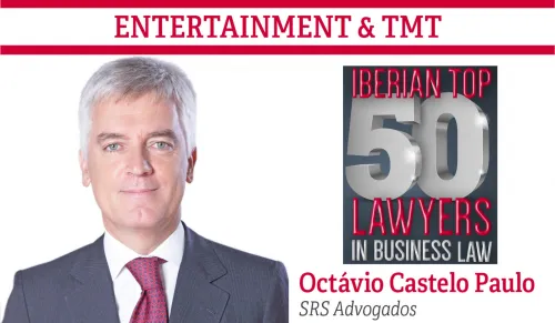 Octávio Castelo Paulo no TOP 50 Lawyers in Business Law em Portugal e Espanha