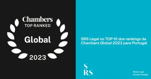 SRS Legal in the TOP 10 of the Chambers Global 2023 rankings for Portugal