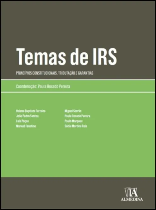 Temas de IRS- Princípios Constitucionais, Tributação e Garantias