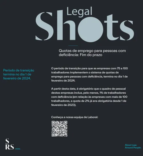 SRS Legal Shots - Quotas de emprego para pessoas com deficiência: Fim do prazo 