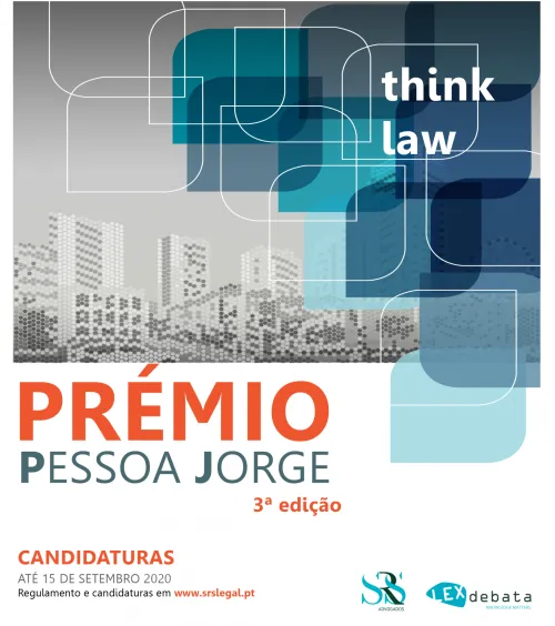 SRS Advogados e LexDebata lançam 3ª edição do Prémio Pessoa Jorge