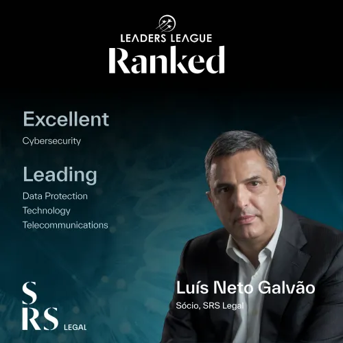 Leaders League distingue SRS Legal e dois s&oacute;cios em Data Protection, Technology, Telecommunications, Cibersecurity e Life Sciences