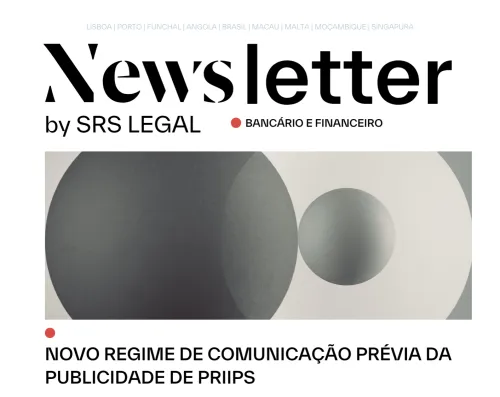 Banking and Finance Newsletter | New prior notification regime for PRIIP advertising