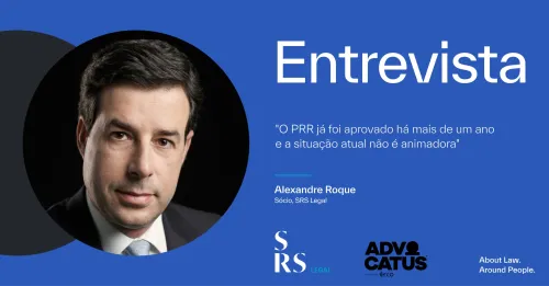 "O PRR já foi aprovado há mais de um ano e a situação atual não é animadora" (entrevista com Alexandre Roque)