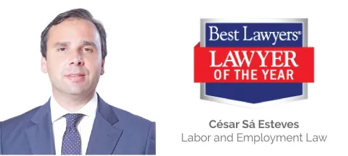 César Sá Esteves recognised "Lawyer of the Year" in: Labor and Employment Law 