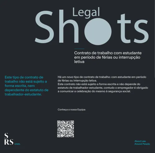 SRS Legal Shots - Contrato de trabalho com estudante em período de férias ou interrupção letiva