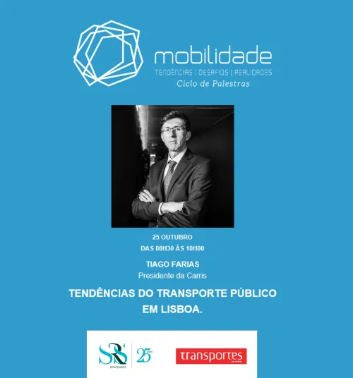 Presidente da Carris analisa "tendências do Transporte Público em Lisboa” na SRS Advogados