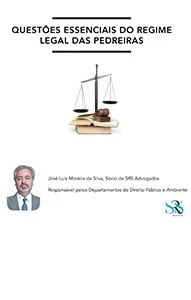 QuestoÌes Essenciais do Regime Legal das Pedreiras