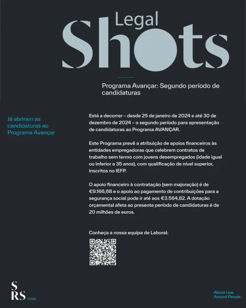 SRS Legal Shots - Programa Avançar: Segundo período de candidaturas 