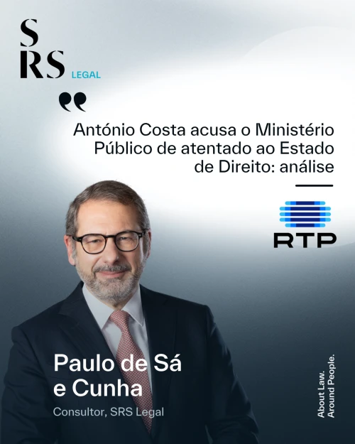 Ant&oacute;nio Costa acusa o Minist&eacute;rio P&uacute;blico de atentado ao Estado de Direito: an&aacute;lise (com Paulo de S&aacute; e Cunha)