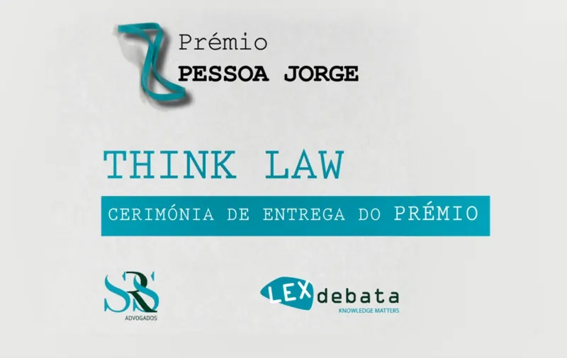 SRS Advogados e Lexdebata entregam 2ª edição do Prémio Pessoa Jorge