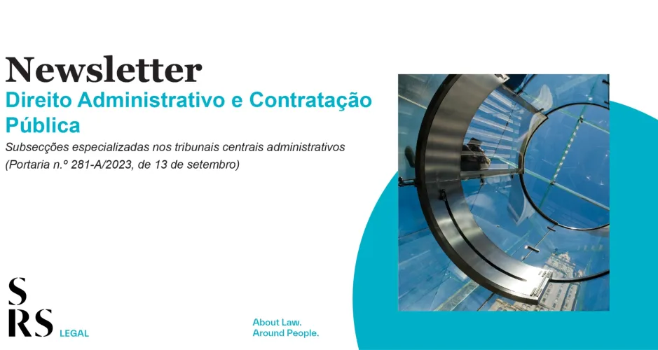 Newsletter Administrativo e Contratação Pública - Subsecções Especializadas nos Tribunais Centrais Administrativos