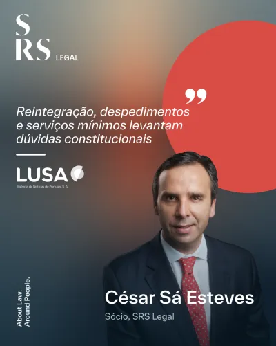 "Reintegra&ccedil;&atilde;o, despedimentos e servi&ccedil;os m&iacute;nimos levantam d&uacute;vidas constitucionais, afirmam juristas" (com C&eacute;sar S&aacute; Esteves)