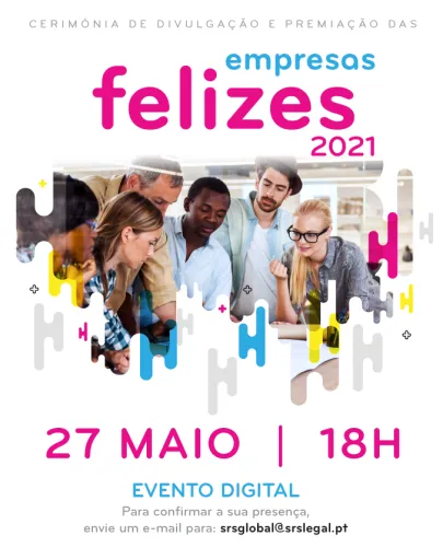 Cerimónia de Divulgação e Premiação das Empresas Felizes 2021  | 27 MAIO | 18h00