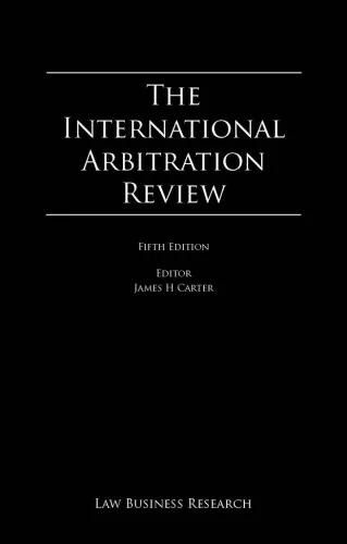 The International Arbitration Review - Fifth Edition