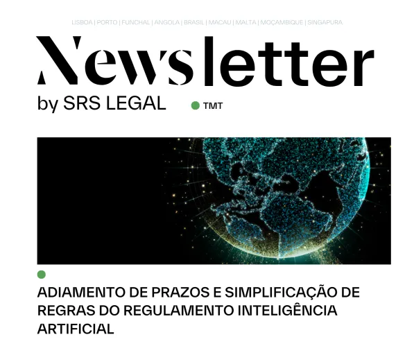 Newsletter - TMT | Extension of Deadlines and Simplification of Rules in the Artificial Intelligence Regulation