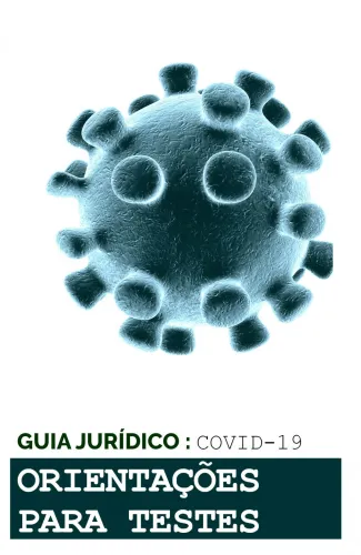 Orientações da Comissão Europeia sobre as metodologias de teste ao coronavírus 