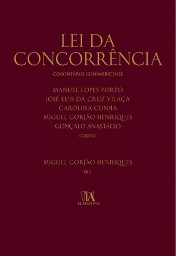 Lei da Concorrência - Comentário Conimbricense