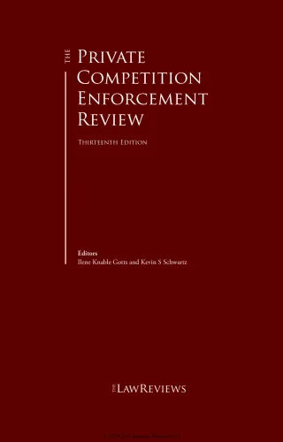 The Private Competition Enforcement Review - Edição 13 