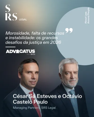 Morosidade, falta de recursos e instabilidade: os grandes desafios da Justi&ccedil;a em 2026 (com C&eacute;sar S&aacute; Esteves e Oct&aacute;vio Castelo Paulo)